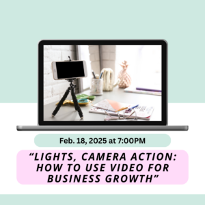 Boost Your Business With Video- Feb. 18, 2025 Alachua, FL Class